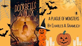 Doorbells at Dusk  A Plague of monsters  Halloween Story  Full story audiobook with rain sound [upl. by Adohr]