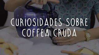 Curiosidades sobre o Café e a Homeopatia Coffea Cruda [upl. by Airotal100]