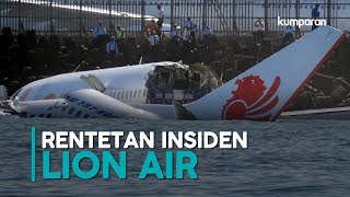 Rentetan Insiden Lion Air [upl. by Ehman]