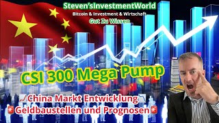 CSI300 PUMP🚀😱 China Markt Entwicklung🚨Geldbaustellen und Prognosen⚠️Bitcoin Update💥 [upl. by Nednerb]