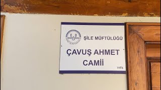 28102024 🕌Çavuş Ahmet Camii 📌Şile 📍İstanbul [upl. by Lala]