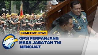 Opsi Perpanjangan Masa Jabatan Panglima TNI Mencuat Jelang Pemilu 2024 [upl. by Alim893]