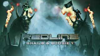 Snails amp Boogie T  Redline [upl. by Ellerred]