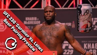 UFC 230 Cormier Vs Lewis Beer Pairing Preview [upl. by Laehctim249]