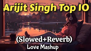 Arijit Singh songs collection ❤️ Slowed  Reverb [upl. by Orravan]