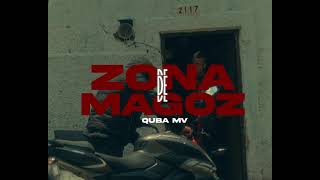 Quba MV  Zona De Magos Video Oficial [upl. by Shane]