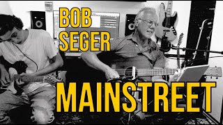 Mainstreet  Bob Seger  ACOUSTIC COVER [upl. by Thane]