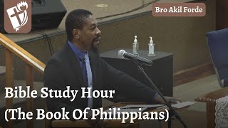 Bible Study Hour Book of Philippians  Bro Akil Forde [upl. by Ellasal]