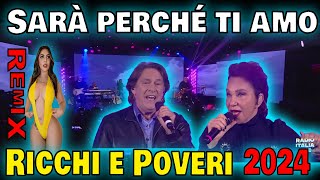 Ricchi e Poveri  Sarà perché ti amo Remix 2024 By Ali Salahi New ricchiepoveri shuffledance [upl. by Anerdna]