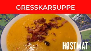 Gresskarsuppe fantastisk høstmat [upl. by Arraek]