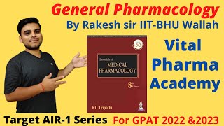 General Pharmacology part1 for GPAT 2022 amp 23 General pharmacological principle KDT For GPAT 2022 [upl. by Ojytteb]