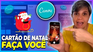 COMO CRIAR UM CARTÃO DE NATAL NO CANVA FREE [upl. by Lekram]