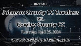 Johnson County CC Cavaliers vs Cowley County CC Baseball 42524 [upl. by Lau641]