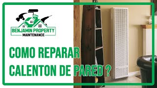 Como Reparar Calentón de Gas de pared [upl. by Vig]