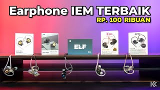 5 Rekomendasi Earphone IEM TERBAIK 2024 Harga 100 RIBUAN [upl. by Pappas223]