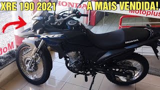 HONDA XRE 190 2021 A MOTO MAIS VENDIDA  VALE A PENA COMPRAR UMA VEJA O VALOR DA MOTO NA LOJA [upl. by Novart]