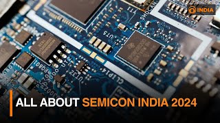 All about SEMICON India 2024  DD India [upl. by Egedan595]