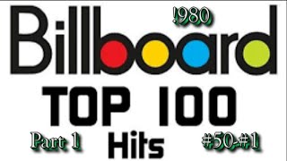 Billboards Top 100 Songs Of 1980 Part 1 50 1 [upl. by Seravart324]