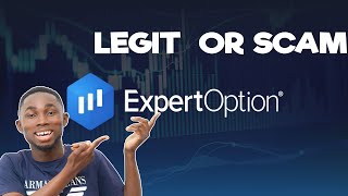 Expert Option Real or Scam  My trading Experience there [upl. by Eanore]