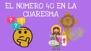 El número 40 en la cuaresma para niños [upl. by Serles]