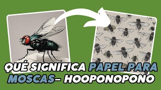 🐝Palabra gatillo N13 Papel para Mosca– Hooponopono 🐝 [upl. by Leirda339]