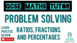 Ratios Fractions and Percentage Problems Common Exam Questions  Grade 5  GCSE Maths Tutor [upl. by Budding]