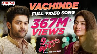 Vachinde Full Video Song  Fidaa Full Video Songs  Varun Tej Sai Pallavi  Sekhar Kammula [upl. by Colier]