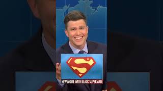 “WEEKEND UPDATE JOKE SWAP”BLACK SUPERMAN COLIN JOST😂😱☠️shorts saturdaynightlive jokes snl [upl. by Eldrida]