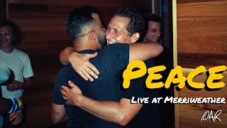 21  Peace  OAR  Live From Merriweather Official Video [upl. by Geirk]