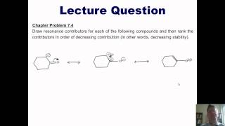 Chapter 7 – Electron Delocalization Part 2 of 3 [upl. by Enneira]