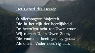 Het Gebed des Heeren [upl. by Mcnelly]