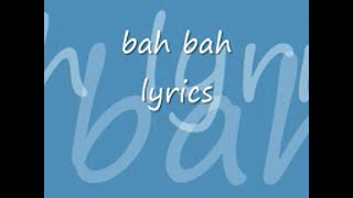 bah bah  lyrics [upl. by Leno]