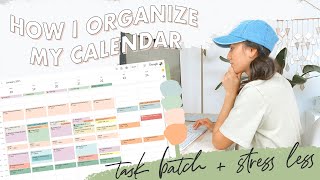 🗓How I Organize My Calendar  Task Batching Productivity Stressing Less [upl. by Aikrahs]