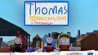 Thomas and the magic railroad the retold 2024 part 21 [upl. by Pooi]