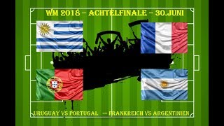 WM Tipps Achtelfinale Frankreich  Argentinien und Uruguay  Portugal Prognosen und Vorhersagen [upl. by Clover]