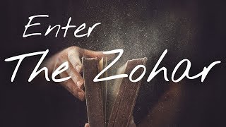 Enter the Zohar Full Course [upl. by Asseral611]