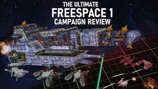 FreeSpace The Great War  The Ultimate Campaign Review [upl. by Vaenfila222]