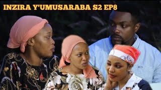 INZIRA YUMUSARABA S2 EP8 ISIMBI AROZE IRIBAGIZA WACU💔💔 ISHYARI RIRARIKOZE🙆CYUSA YARAKAYE [upl. by Alliuqat]