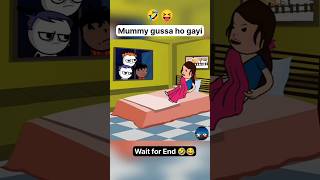 😛mummy Gussa ho gayitrending comedy comedyfilms funny shortsvideo [upl. by Yllim205]