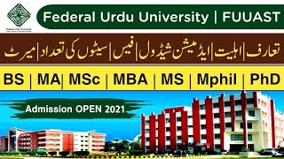 Federal Urdu University FUUAST Karachi Admission 2021  BS MA MSc MS Mphil PhD  Full details [upl. by Korenblat985]