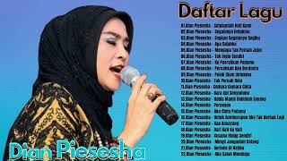 Dian Piesesha Full Album [upl. by Ahseital67]