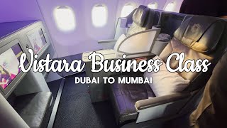 Vistara Business Class  Dubai to Mumbai [upl. by Bernita]