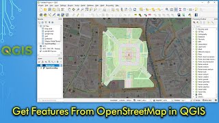 Get Features From OpenStreetMap in QGIS [upl. by Burleigh662]