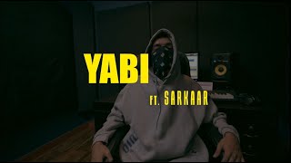 YABI  DAAMI ft SARKAAR  OFFICIAL MUSIC VIDEO   Prod by Bbeck [upl. by Noral]