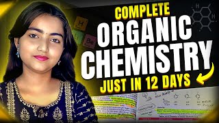 Complete ORGANIC CHEMISTRY in just 12 Days 🔥  NEET 2024  Beauty Jha [upl. by Siravrat]