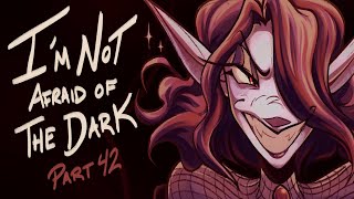 Im Not Afraid of the Dark  Missi MAP Part 42 [upl. by Ingaberg]