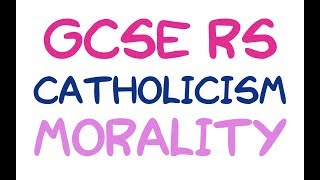 GCSE RE Catholic Christianity  Morality and the Incarnation  By MrMcMillanREvis [upl. by Zilevi]