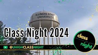 2024 Class Night  University High School [upl. by Nibbor]