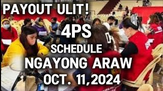 ✅NGAYONG ARAW NA 4PS PAYROLL SCHEDULE OCT 11 2024 [upl. by Adihsaar]