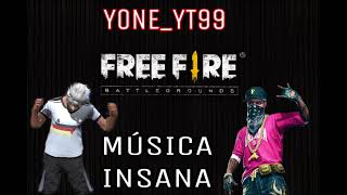 👹🔥LA MEJORES MÚSICA INSANA PARA JUGAR FREE FIRE 2024 🔥 [upl. by Eniron620]